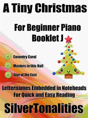 cover image of A Tiny Christmas for Beginner Piano Booklet J
